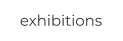 exhibitions