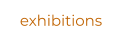 exhibitions